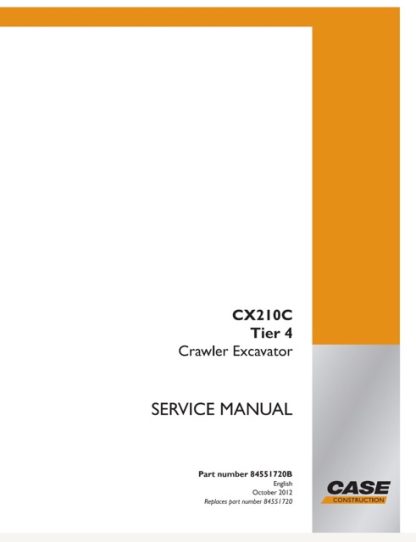 Case CX210C Tier 4 Crawler Excavator Service Manual
