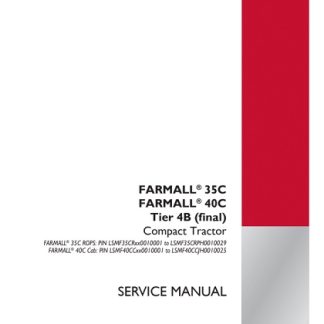 Case IH FARMALL 35C, 40C Tier 4B (final) Compact Tractor Service Manual