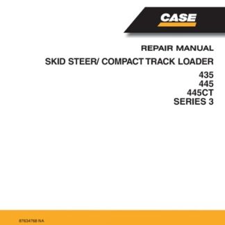 Case Skid Steer Compact Track Loader 435, 445, 445CT Series 3 Service Manual