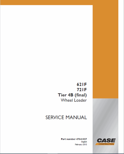Case 621F, 721F Tier 4 Loader Manual