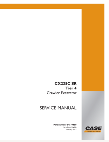 Case CX235C SR Tier 4 Crawler Excavator Service Manual