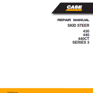 Case 430 ,440 ,440CT Series 3 Skid Steer Service Manual