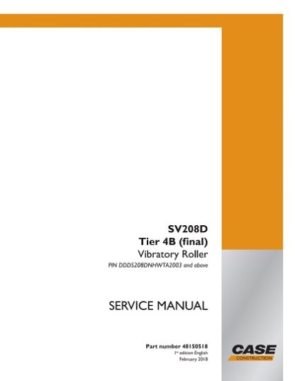 Case SV208D Tier 4B (final) Vibratory Roller Service Manual