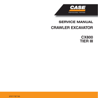 Case CX800 Tier 3 Crawler Excavator Service Manual