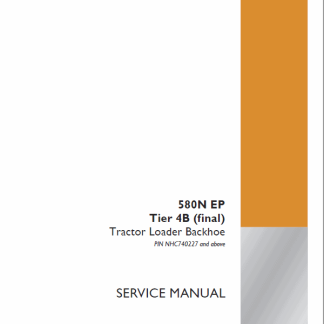 Case 580N EP Tier 4B (final) Tractor Loader Backhoe Service Manual