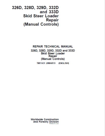 John Deere 326d, 328d, 329d ,332d ,333d Skid Steer Loader Technical Manual