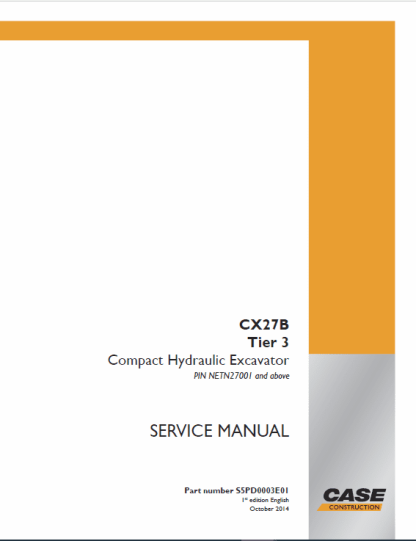 Case CX27B Tier 3 Compact Hydraulic Excavator Service Manual