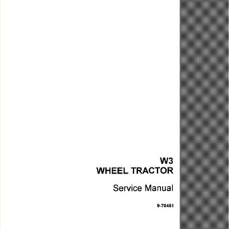 Case W3 Wheel Tractor Service Manual