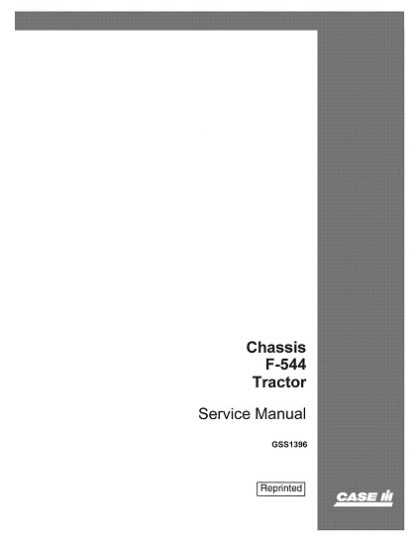 Case Chassis F-544 Tractor Service Manual