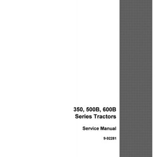 Case IH Tractors 350 , 500B , 600B Series Service Manual