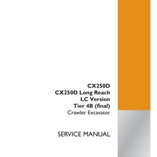 Case CX250D, CX250D Long Reach LC Version Tier 4B (final) Crawler Excavator Service Manual