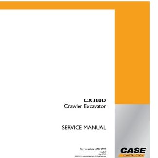 Case CX300D Crawler Excavator Service Manual