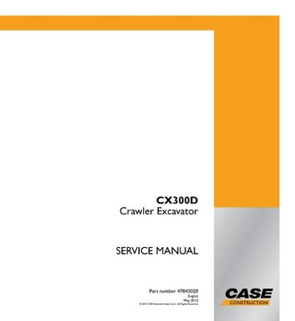 Case CX300D Crawler Excavator Service Manual