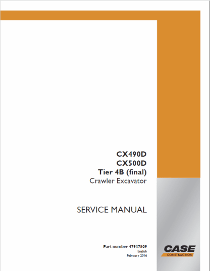 Case CX490D, CX500D Tier 4B Crawler Excavator Service Manual