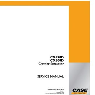 Case CX490D, CX500D Crawler Excavator Service Manual