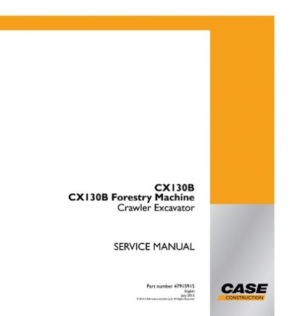 Case CX130B, CX130B Forestry Machine Crawler Excavator Service Manual