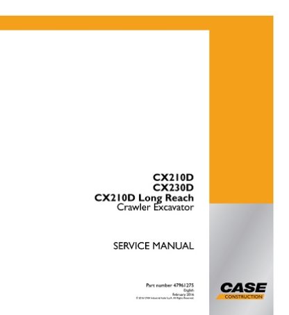 Case CX210D, CX230D, CX210D Long Reach Crawler Excavator Service Manual