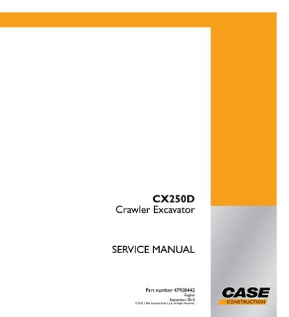 Case CX250D Crawler Excavator Service Manual