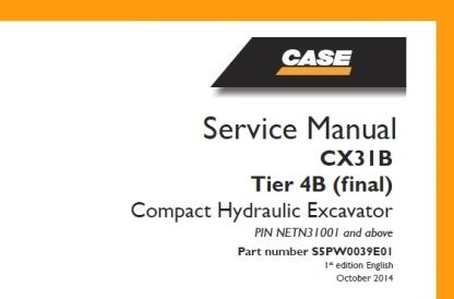 Case CX31B Tier 4B (final) Compact Excavator Service Manual