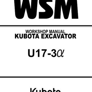 Kubota U17-3a Excavator Service Repair Manual