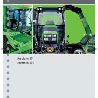 Deutz-Fahr Agrofarm 85 Agrofarm 100 Workshop Manual