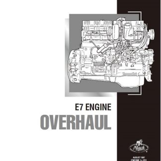 Mack E7 Diesel Engine Overhaul Service Repair Manual