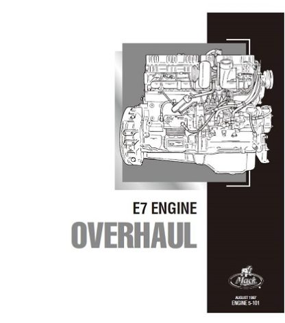 Mack E7 Diesel Engine Overhaul Service Repair Manual