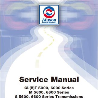 Allison 5000, 6000 Series Transmission Service Manual