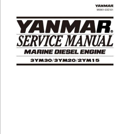 Yanmar 3YM30, 3YM20 ,2YM15 Marine Diesel Engine Service Manual