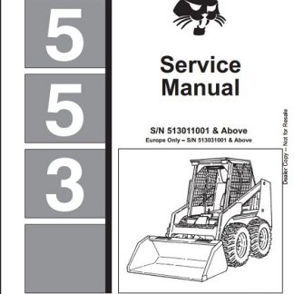 Bobcat 553 Skid Steer Loader Service Manual