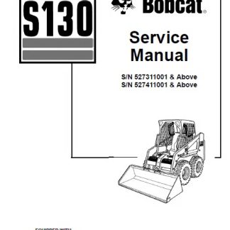 Bobcat S130 Skid Steer Loader Service Manual