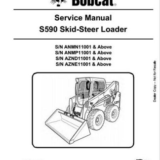 Bobcat S590 Skid Steer Loader Service Manual