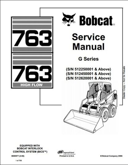 Bobcat 763 High Flow Skid Steer Loader Service Manual