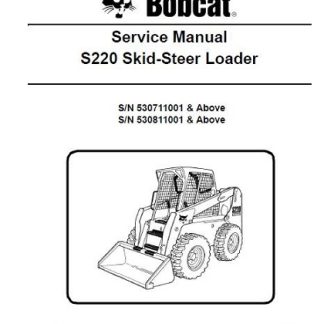 Bobcat S220 Skid Steer Loader Service Manual