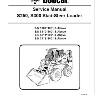 Bobcat S250, S300 Skid Steer Loader Service Manual