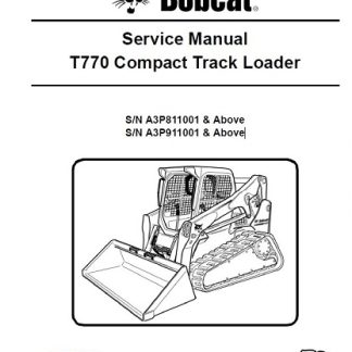 Bobcat T770 Compact Track Loader Service Manual