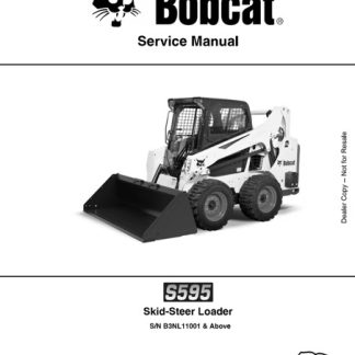 Bobcat S595 Skid - Steer Loader Service Manual