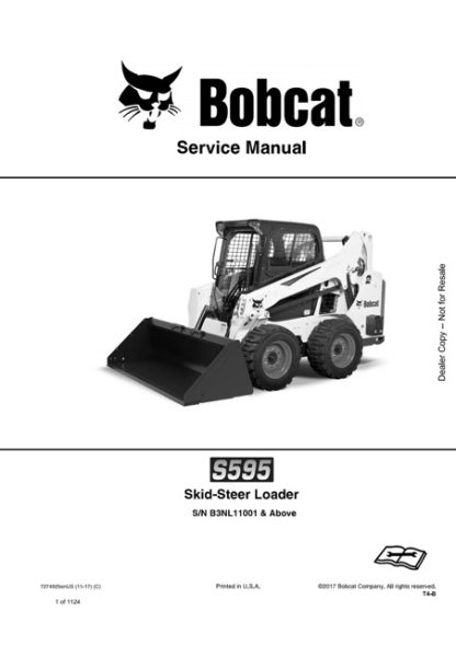 Bobcat S595 Skid - Steer Loader Service Manual