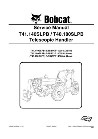 Bobcat T41.140SLPB, T40.180SLPB Telescopic Handler Service Manual